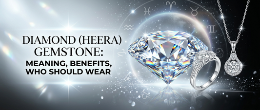 Natural Diamond Heera gemstone buying guide and benefits