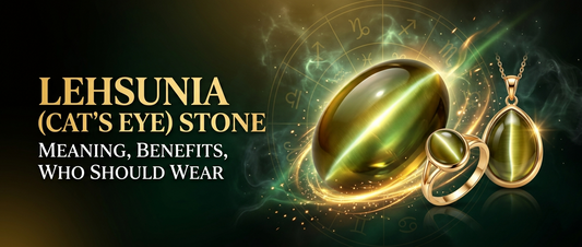 Lehsunia (Cat’s Eye) Stone: Meaning, Benefits, Who Should Wear It & Buying Guide