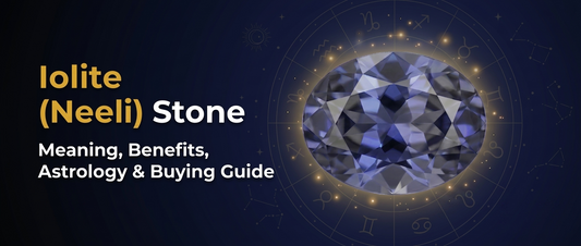 Iolite (Neeli) Stone: Meaning, Benefits & Complete Buying Guide