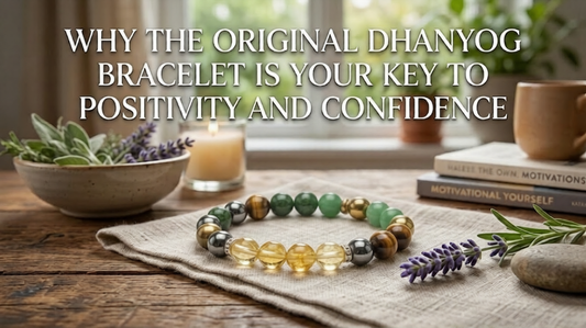 Original Dhanyog Bracelet is Your Key to Positivity and Confidence