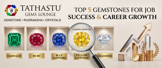 Top 5 gemstones for job success and career growth in Vedic astrology