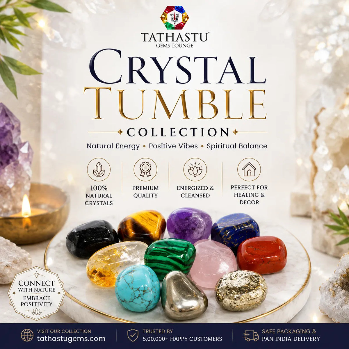 Original Crystal Tumbles Tathastu Gems Lounge
